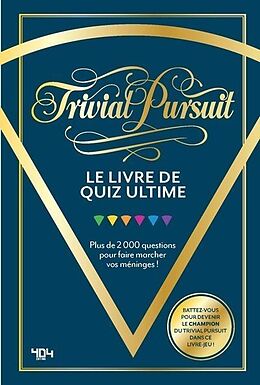 Broschiert TRIVIAL PURSUIT - LE LIVRE DE QUIZ von HASBRO