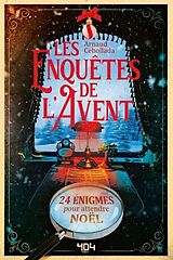 Broschiert Les enquêtes de l'Avent : 24 énigmes pour attendre Noël von Arnaud Cebollada