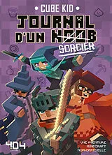 Broschiert Journal d'un noob. Vol. 9. Sorcier von Cube Kid;saboten
