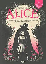Broschiert Alice von Christina Henry