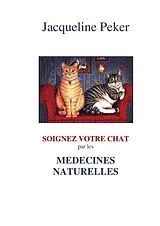 E-Book (epub) Soignez votre chat von Peker Jacqueline Peker