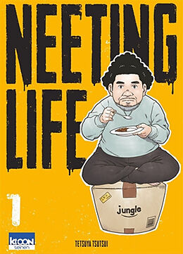 Broché Neeting life. Vol. 1 de Tetsuya Tsutsui