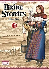 Broschiert Bride stories. Vol. 15 von Kaoru Mori