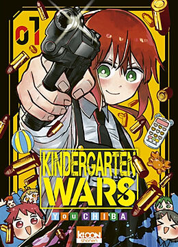 Broché Kindergarten wars. Vol. 1 de You Chiba
