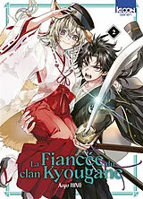 Broschiert La fiancée du clan Kyougane. Vol. 2 von Anju Hino