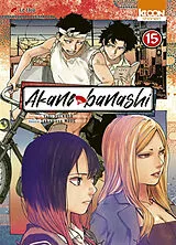 Broschiert Akane banashi. Vol. 15. Le flou von Yuki; Moue, Takamasa Suenaga