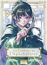 Broschiert Les carnets de l'apothicaire. Vol. 16 von Itsuki; Nekokurage; Shino, Touco Nanao