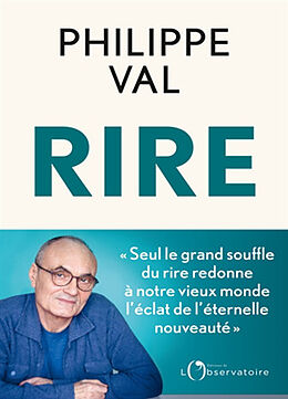 Broché Rire de Philippe Val