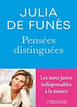 Broschiert Pensées distinguées von Julia de Funès