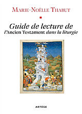 Broché L'Ancien Testament dans la liturgie : guide de lecture de Thabut-m