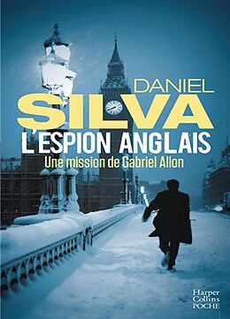 Broché L'espion anglais : une mission de Gabriel Allon de Daniel Silva
