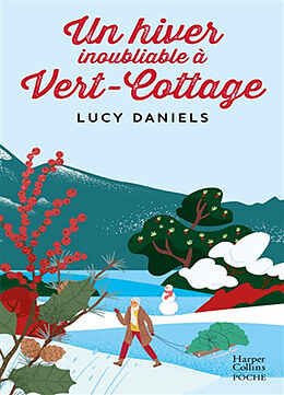 Broché Vert-Cottage. Un hiver inoubliable à Vert-Cottage de Lucy Daniels