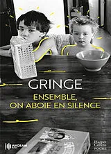 Broschiert Ensemble, on aboie en silence : récit von Gringe