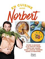 Broschiert En cuisine avec Norbert von Norbert Tarayre