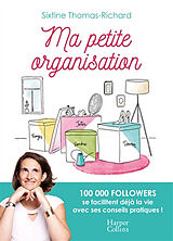 Broché Ma petite organisation de Sixtine Thomas-Richard