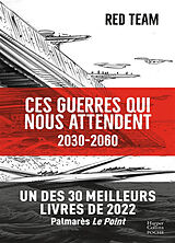 Broché Ces guerres qui nous attendent : 2030-2060 de Red team