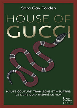 Broché House of Gucci de Sara Gay Forden