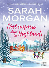 Broché Noël surprise dans les Highlands de Sarah Morgan