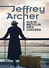 Broschiert Chronique des Clifton. Vol. 4. Juste retour des choses von Jeffrey Archer