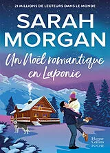 Broschiert Un Noël romantique en Laponie von Sarah Morgan