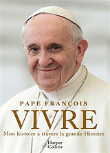 Broché Vivre de Pape François
