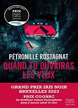 Broschiert Quand tu ouvriras les yeux von Pétronille Rostagnat