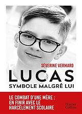 Broché Lucas, symbole malgré lui de Vermard-s