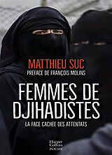 Broché Femmes de djihadistes : au coeur du terrorisme français de Suc-m