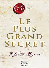 Broschiert Le plus grand secret von Rhonda Byrne