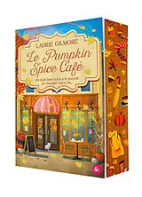 Broschiert Dream Harbor. Le Pumpkin Spice Café von Laurie Gilmore