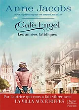 Broschiert Café Engel. Les années fatidiques von Anne Jacobs
