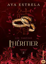 Broschiert Les yakuzas. Vol. 2. L'héritier von Aya Estrela