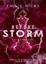 Broschiert Before Storm. Vol. 1. Le candidat von Emilie Hicks