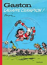 Broschiert Gaston : sélection. Vol. 6. Lagaffe champion ! von André Franquin, Jidéhem