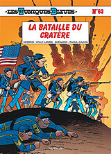 Broschiert Les Tuniques bleues. Vol. 63. La bataille du cratère von Raoul Cauvin, Willy Lambil