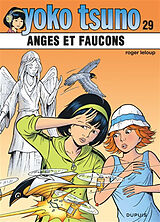 Broschiert Yoko Tsuno. Vol. 29. Anges et faucons von Roger Leloup