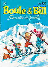 Broschiert Boule & Bill. Vol. 8. Souvenirs de famille von Roba