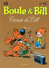 Broschiert Boule & Bill. Vol. 18. Carnet de Bill von Roba