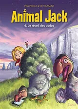 Broschiert Animal Jack. Vol. 4. Le réveil des dodos von Kid Toussaint, Miss Prickly