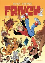 Broschiert Frnck : l'ntgrl. Vol. 1 von Olivier Bocquet, Brice Cossu