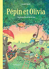 Broché Pépin et Olivia. La grande fête de rien du tout de Camille Jourdy