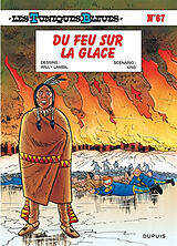 Broschiert Les Tuniques bleues. Vol. 67. Du feu sur la glace von Kris , Willy Lambil
