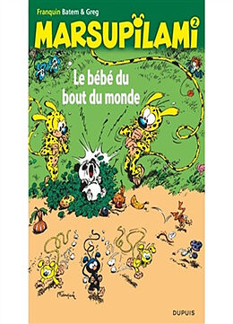 Broschiert Marsupilami. Vol. 2. Le bébé du bout du monde von Greg , Batem