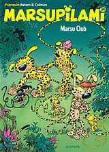 Broschiert Marsupilami. Vol. 34. Marsu club von Stéphane Colman, Batem