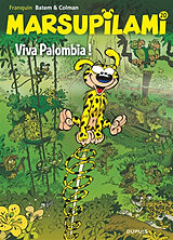 Broschiert Marsupilami. Vol. 20. Viva Palombia ! von Stéphane Colman, Batem