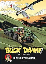 Broschiert Buck Danny : origines. Vol. 2. Le fils du Viking noir von Yann , Giuseppe De Luca