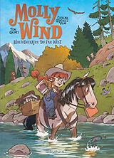 Broché Molly Wind, bibliothécaire du Far West. Vol. 1 de Catalina Gonzalez Vilar, Toni Galmés