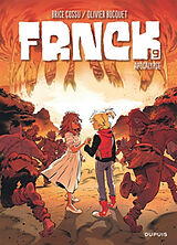 Broché Frnck. Vol. 9. Apocalypse de Olivier Bocquet, Brice Cossu