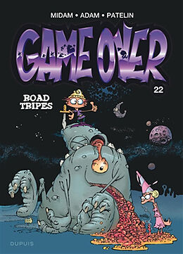 Broché Game over. Vol. 22. Road tripes de Midam , Patelin, Adam