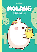 Broché Molang. Rires en plein air de Goroglin